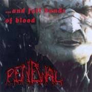 Renewal : ...And Full Hands of Blood